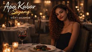 Download lagu Apa Kabar Sayang - Vicky Salamor | Pop Ballad Cover mp3