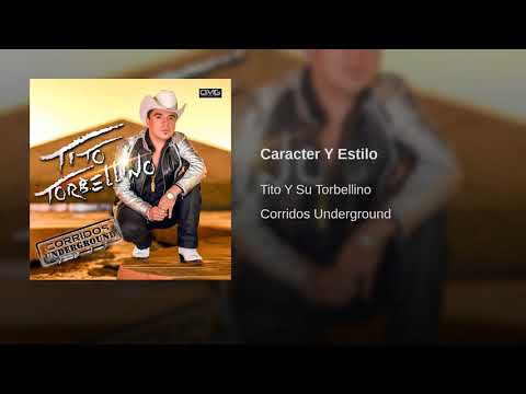 Tito Y Su Torbellino - Caracter Y Estilo