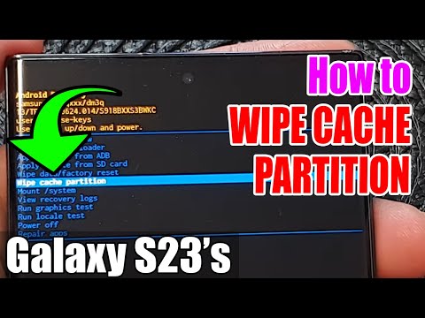 Galaxy S23's: How to WIPE CACHE PARTITION