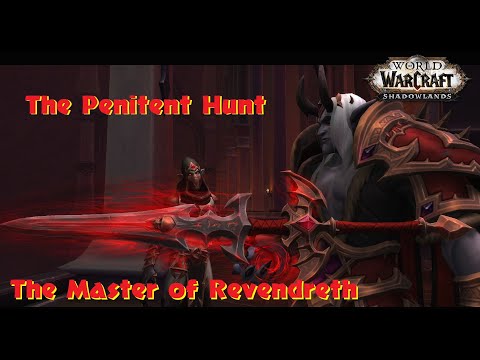 The Penitent Hunt The Master of Revendreth Storyline Shadowlands Quest Chain WOW