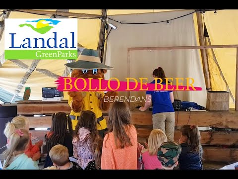 BOLLO BERENDANS 🐻️🎵 BOLLO DE BEER LIEDJE 💚 LANDAL GREENPARKS