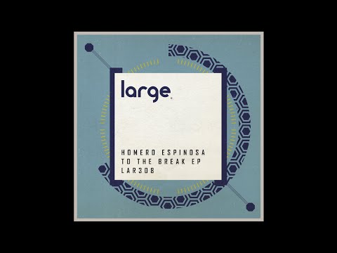 Homero Espinosa | To The Break