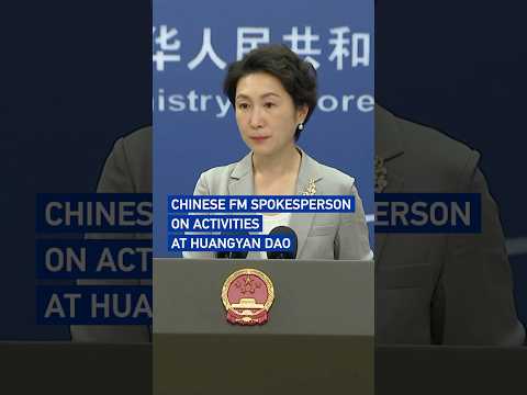 Chinese FM spokesperson on activities at Huangyan Dao