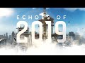 [CS:GO] Echoes of 2019