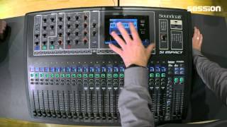 Video thumbnail for SOUNDCRAFT Si Impact by session