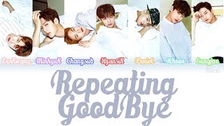 BTOB (비투비) -  REPEATING GOOD-BYE  悲しみを数える度 Lyrics (Color Coded/ENG/ROM/JPN)