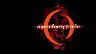 A Perfect Circle - Thinking of You A432Hz