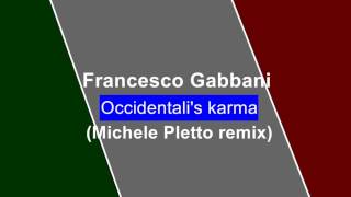 Francesco Gabbani - Occidentali&#39;s Karma  (Best Remixes) (EUROVISION ITALY 2017)