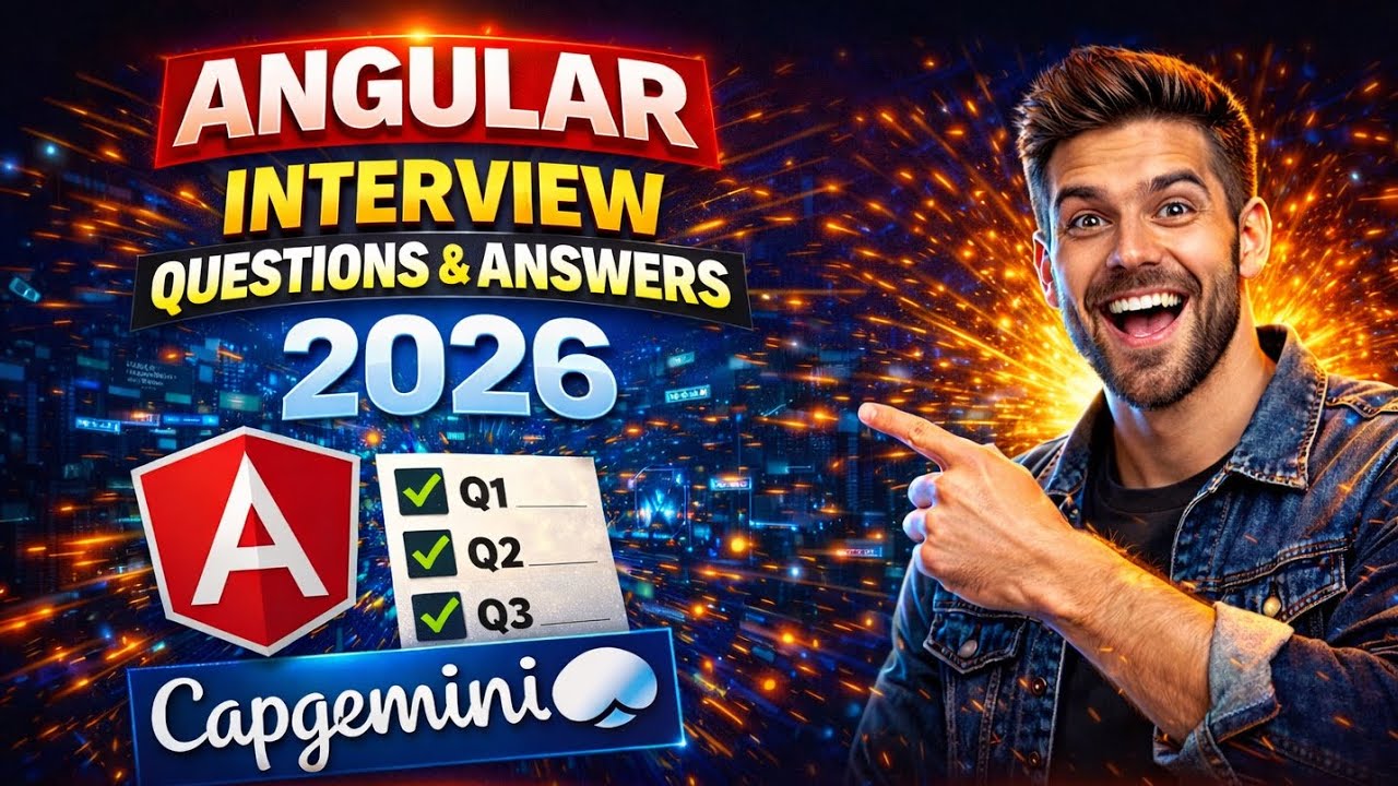 Angular Interview Questions and Answers 2026 | Angular capgemini Interview Questions