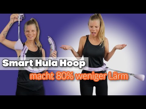 Warum dieser SMART HULA HOOP leiser ist als andere | macht 80% weniger Lärm | Mein FAZIT