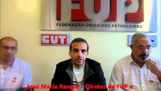 Diretores da FUP citam as principais conquistas