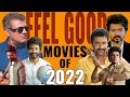 Top 5 Feel Good And Satisfying Movies Of 2022 | Tamil | Vaai Savadaal