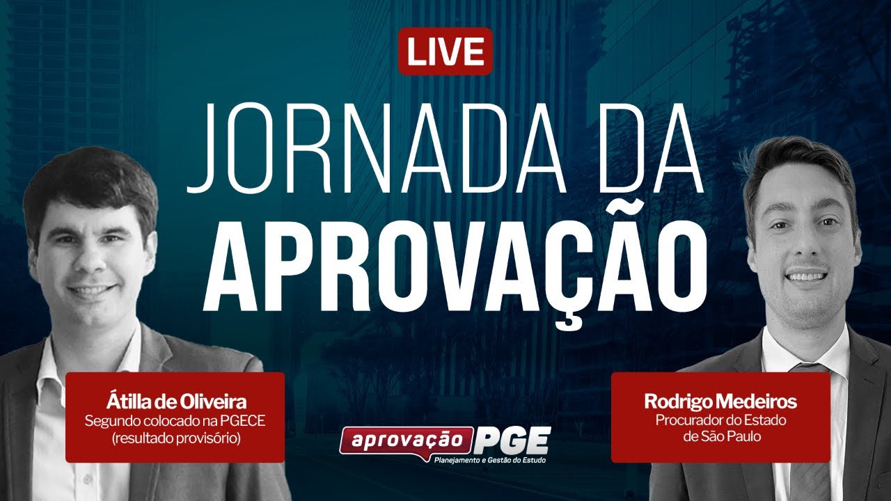 Jornada da Aprovação - Átilla de Olivera