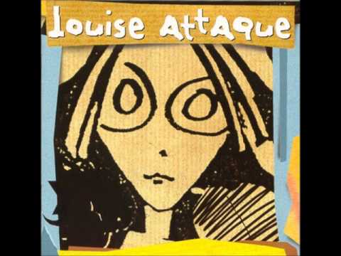 Louise Attaque I ALBUM N°2 COMPLET: 