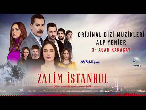 Zalim İstanbul Soundtrack - 3 Agah Karaçay (Alp Yenier)