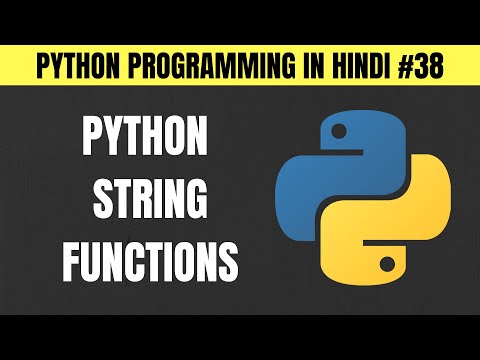 Python String Functions And Methods In Hindi Tutorial 38