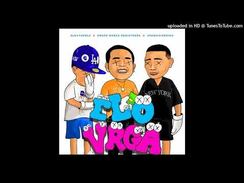 Alex Favela ft Marca Registrada y Juaquin Medina- Elovrga