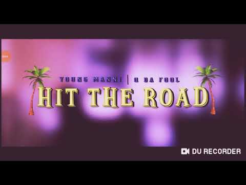 Que Da Fool & Young Manni "Hit Da Road" offical video