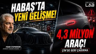 HABAŞ’ta Yeni Gelişme! 4,3 Milyon Araç Geri Çağrıldı | Otomobil Gündem