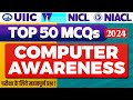 TOP 50 Computer Awareness Questions for UIIC Assistant NICL AO 2024 | NIACL Computer Knowledge MCQs