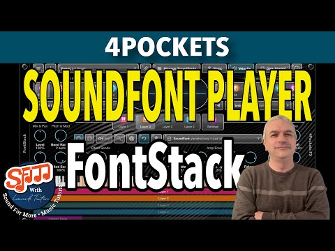 4Pockets FontStack AUv3 - Tutorial / Demo: Best SounFont Player?