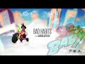 Cyko "Bad Habits" Ft Bado Dead Fresh (ProdBy. The90s)