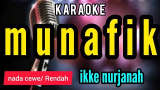 Download lagu Karaoke MUNAFIK full liiiriik nada CEWE mp3