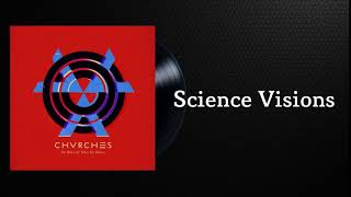 CHVRCHES Science Visions