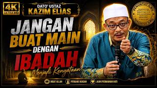 Download lagu Jangan Buat Main-Main Dengan Ibadah | Dato' Ustaz Kazim Elias mp3 Download lagu Jangan Buat Main-Main Dengan Ibadah | Dato' Ustaz Kazim Elias mp3