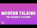 Modern Talking You Can Win If You Want