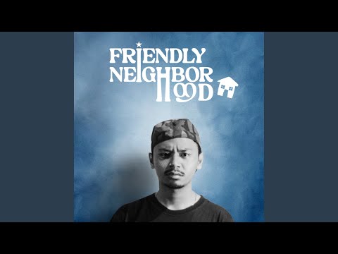 Friendly Neighborhood