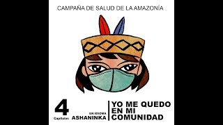 HAGAMOS MAS CHACRA_Cap3_Ashaninka_Campaña de Salud de la Amazonía