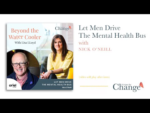 Let Men Drive The Mental Health Bus - Nick O'Neill