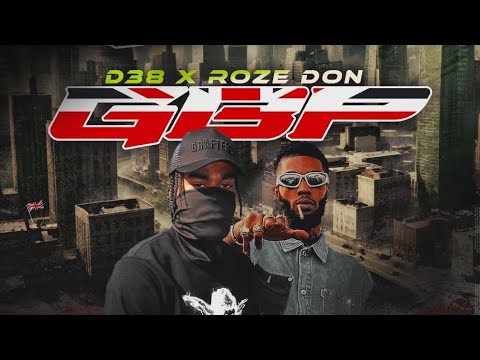 ROZE DON D38 AKEEM876 - GBP (OFFICIAL ADUIO)