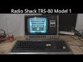 TRS-80 Model 1. A Vintage Computer From The Birth Of The Home Computer Era Springs Back To Life!