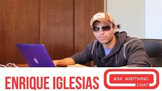 Enrique Iglesias, On Being Ticklish - Ask Anything Chat w/ Romeo, SNOL ​​​ - AskAnythingChat