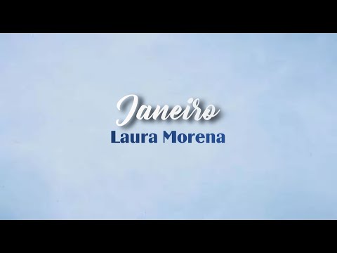 Janeiro - Laura Morena