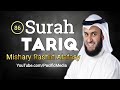 Surah Tariq with English 86 | Mishary bin Rashid Alafasy | Pacific Media