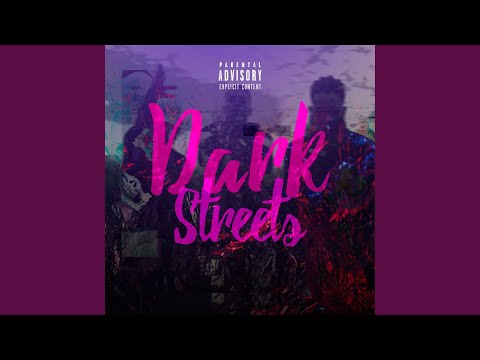 Dark Streets