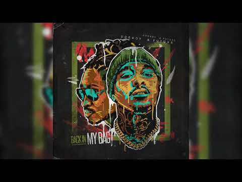 Doe Boy & Future - Back In My Bag (Official Audio)