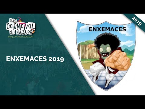 Enxemaces 2019 - Carnaval da Nazaré