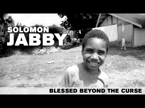 SOLOMON JABBY - Blessed Beyond The Curse (Official Video)