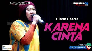 Download lagu KARENA CINTA COVER DIANA SASTRA mp3