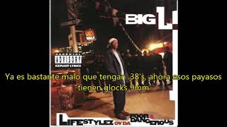 Big L - Fed Up Wit The Bullshit (subtitulado al español)