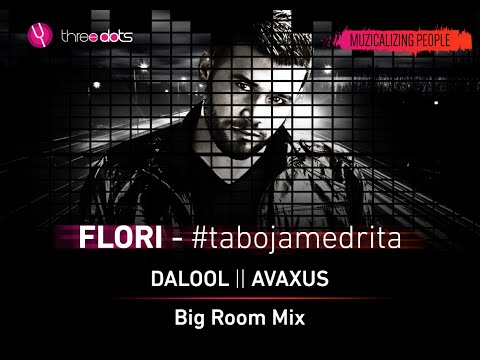 FLORI - Ta Boja Me Drita (DALOOL II AVAXUS Remix)