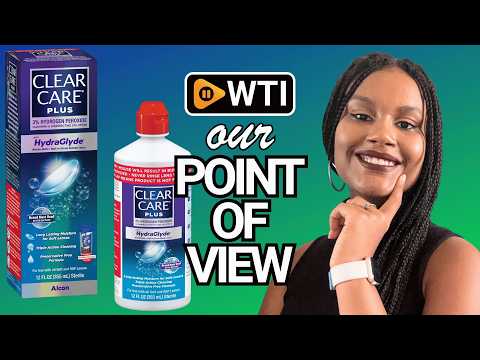 CLEAR CARE PLUS Cleaning & Disinfecting Contact Lens Solution - WTI product video review
