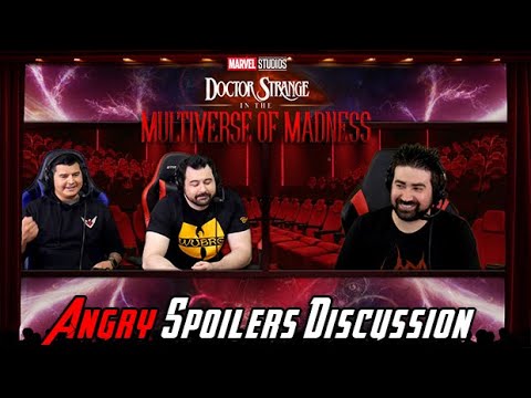 Doctor Strange in the Multiverse of Madness - Spoilers Discussion