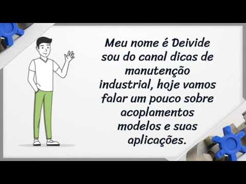Acoplamentos tipos e aplicações