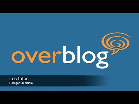 comment modifier un article sur overblog