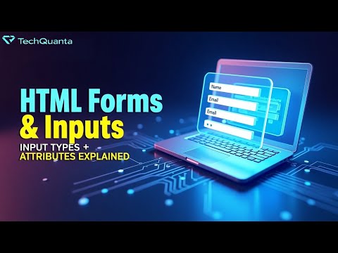 Html_9 Forms Explained Input Types Attributes Sample Form Web Development Tutorial 2025